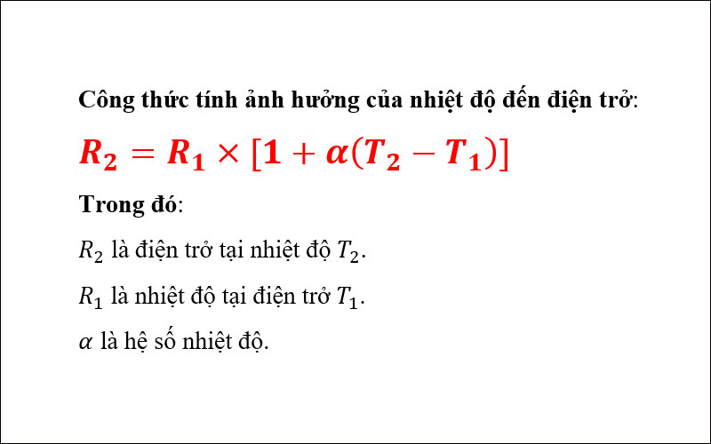 Công thức tính ảnh hưởng của nhiệt độ đến điện trở